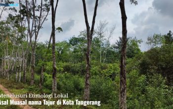 Ilustrasi peta wilayah Kelurahan Tajur Ciledug yang berbatasan dengan Tangerang Selatan dan tepian Kali Angke yang asri.