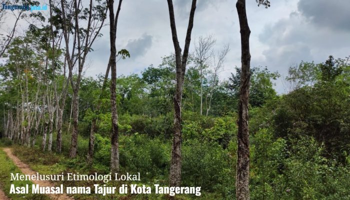 Menyingkap Filosofi di Balik Nama Kampung di Tajur, Ciledug