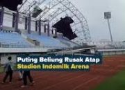 Kondisi kerusakan atap tribun VIP Stadion Indomilk Arena pasca diterjang angin puting beliung di Tangerang.