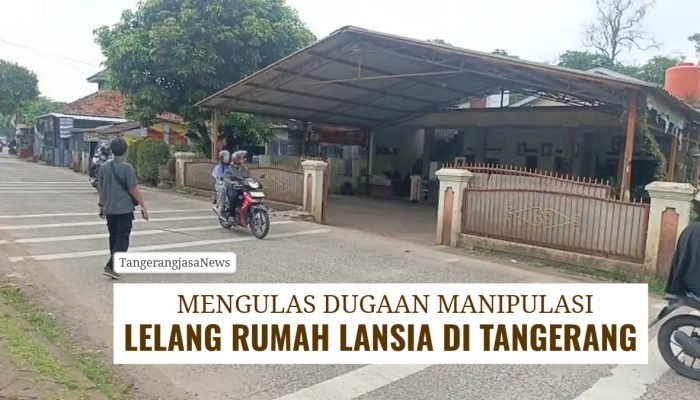 Drama Lelang “Ghaib” di Tangerang, Ketika Rumah Sejarah Menjadi Jarahan Orang Dalam